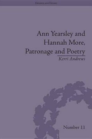 Cover of Ann Yearsley and Hannah More, Patronage and Poetry