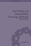 Book cover for Ann Yearsley and Hannah More, Patronage and Poetry