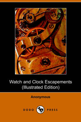 Book cover for Watch and Clock Escapements