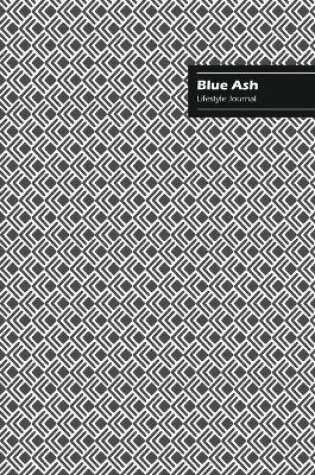 Cover of Blue Ash Lifestyle Journal, Creative Write-in Notebook, Dotted Lines, Wide Ruled, Medium Size (A5), 6 x 9 Inch (Gray)