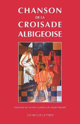 Book cover for Chanson de la Croisade Albigeoise