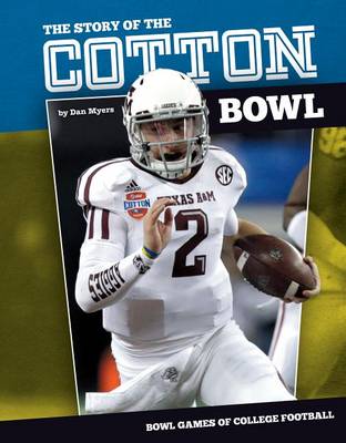 Book cover for Story of the Cotton Bowl