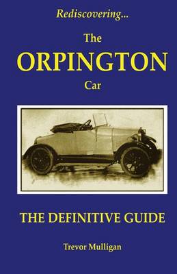 Book cover for Rediscovering... the Orpington Car