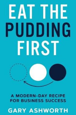Cover of Eat The Pudding First