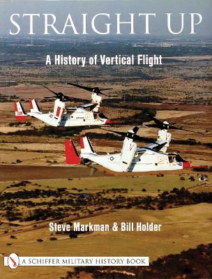 Book cover for Straight Up:: A History of Vertical Flight