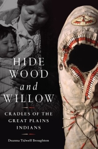 Cover of Hide, Wood, and Willow