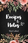 Book cover for Blank Cookbook Recipes & Notes