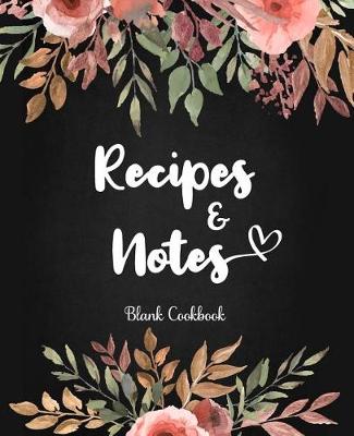 Cover of Blank Cookbook Recipes & Notes