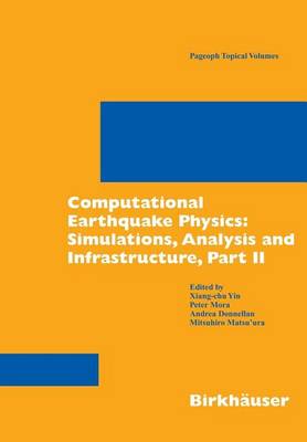 Book cover for Computational Earthquake Physics: Simulations, Analysis and Infrastructure, Part II