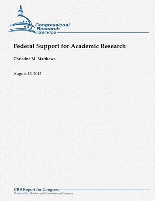 Book cover for Federal Support for Academic Research