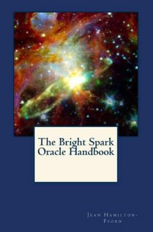 Cover of The Bright Spark Oracle Handbook