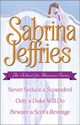 Book cover for Sabrina Jeffries - The School for Heiresses Series