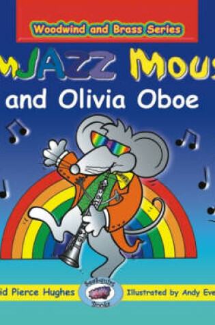 Cover of JimJAZZ Mouse and Olivia Oboe