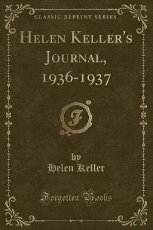 Cover of Helen Keller's Journal, 1936-1937 (Classic Reprint)