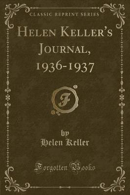 Book cover for Helen Keller's Journal, 1936-1937 (Classic Reprint)
