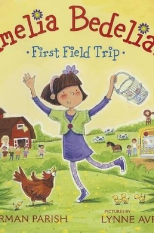 Cover of Amelia Bedelia's First Field Trip