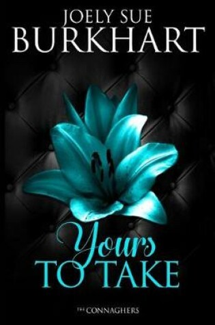 Cover of Yours To Take