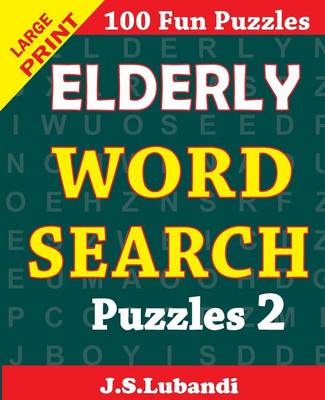 Book cover for Elderly WORD Search Puzzles 2