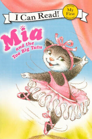 Cover of Mia and the Too Big Tutu