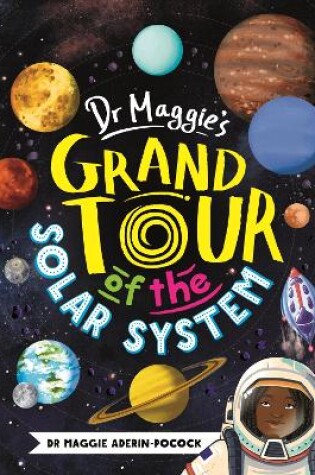 Cover of Dr Maggie's Grand Tour of the Solar System