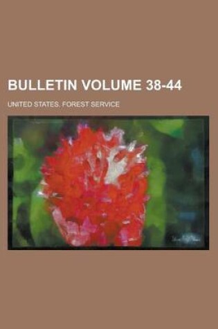 Cover of Bulletin Volume 38-44