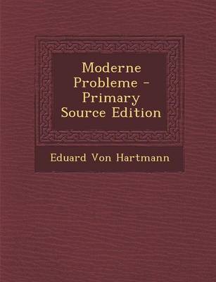 Book cover for Moderne Probleme - Primary Source Edition