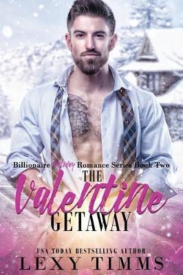 Cover of The Valentine Getaway