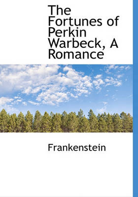 Book cover for The Fortunes of Perkin Warbeck, a Romance