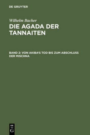 Cover of Von Akiba's Tod Bis Zum Abschluss Der Mischna