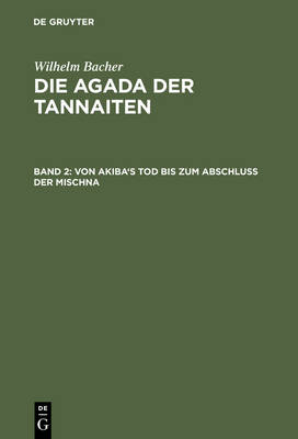 Book cover for Von Akiba's Tod Bis Zum Abschluss Der Mischna