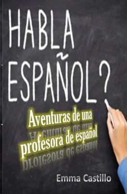 Book cover for Aventuras de una Profesora de Espanol