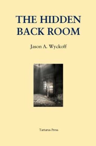 Cover of The Hidden Back Room