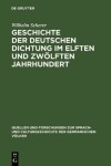 Book cover for Geschichte Der Deutschen Dichtung Im Elften Und Zwoelften Jahrhundert