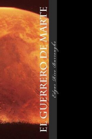 Cover of Un Guerrero de Marte