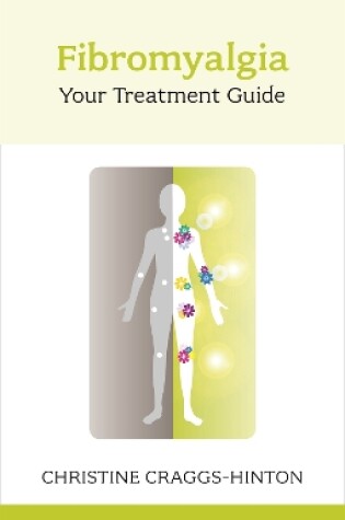 Cover of Fibromyalgia: Your Treatment Guide