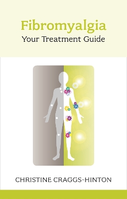 Book cover for Fibromyalgia: Your Treatment Guide