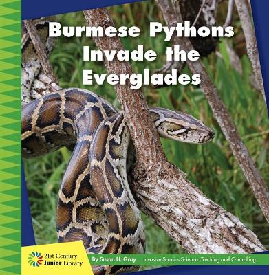 Book cover for Burmese Pythons Invade the Everglades
