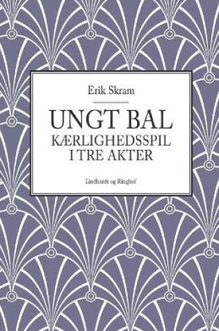 Cover of Ungt bal