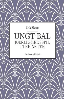 Book cover for Ungt bal