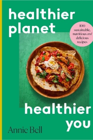 Cover of Healthier Planet, Healthier You