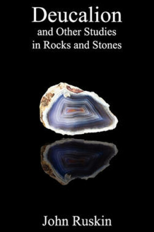 Cover of Deucalion and Other Studies in Rocks and Stones