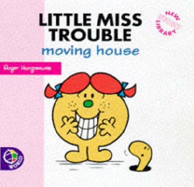 Book cover for Little Miss Trouble Moving House