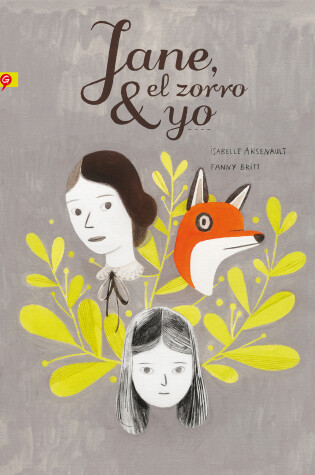 Cover of Jane, el zorro & yo / Jane, the Fox and Me