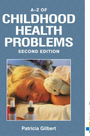 Cover of A-Z OF CHILDHOOD HEALTH PROBLEMS