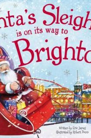 Cover of Santa's Sleigh is on its Way to Brighton