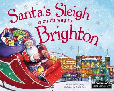 Book cover for Santa's Sleigh is on its Way to Brighton