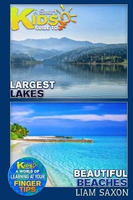 Book cover for Smart Kids Guide to Largest Lakes and Beautiful Beaches