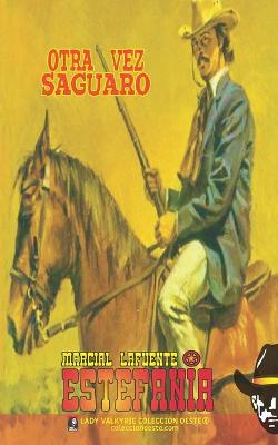 Book cover for Otra vez Saguaro (Colección Oeste)