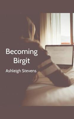 Book cover for Becoming Birgit