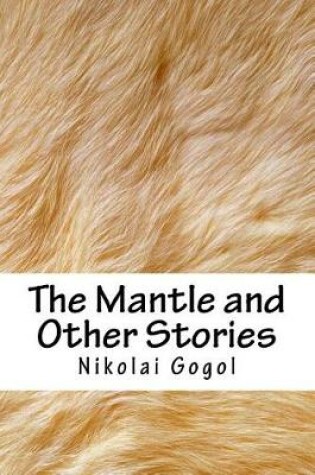 Cover of The Mantle and Other Stories